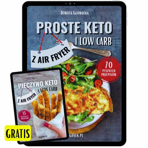 Proste keto i low carb z Air Fryer plus Gratis! (PDF)
